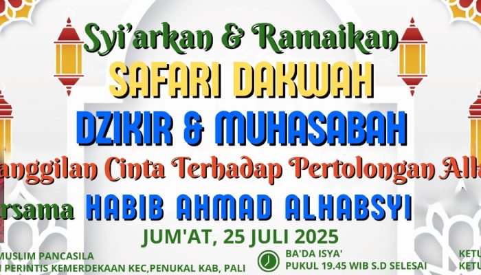  Habib Ahmad Alhabsyi Akan Gelar Safari Dakwah di Masjid Jami’at Taqwa Muslim Pancasila Air Itam