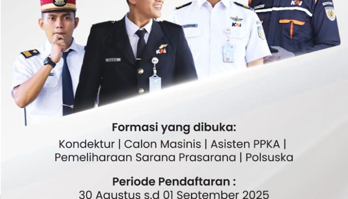KAI Buka Rekrutmen Eksternal untuk Lulusan SLTA, D3, dan D4/S1 Tahun 2025* Periode Pendaftaran: 30 Agustus – 1 September 2025