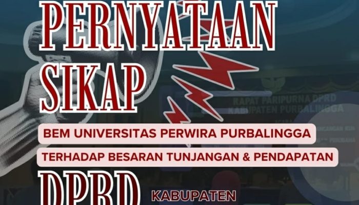 BEM Unperba Kritik Tunjangan DPRD Purbalingga yang Besar, Dinilai Tak Seimbang dengan Kondisi Masyarakat
