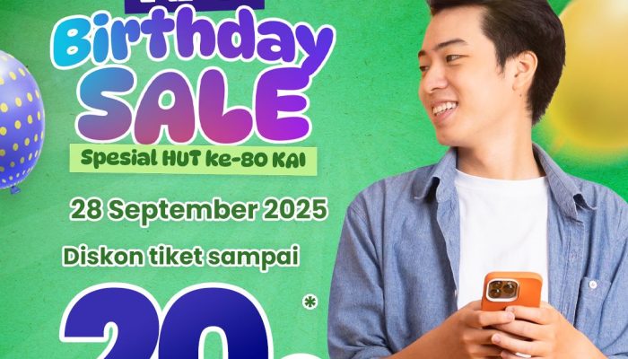 Jangan Ketinggalan Hari ini KAI Hadirkan Promo Spesial HUT ke-80: Birthday Sale Diskon 20 Persen & Flash Sale Tiket Rp80 Ribu