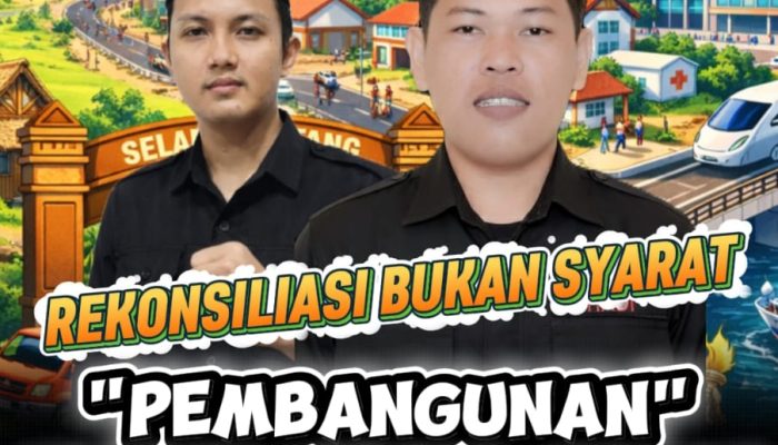 Rekonsiliasi Bukan Syarat, Pembangunan Harus Tetap Berjalan