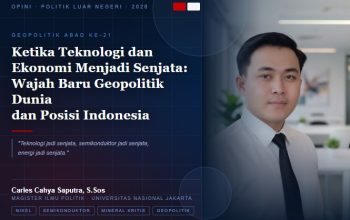 Ketika Teknologi dan Ekonomi Menjadi Senjata: Wajah Baru Geopolitik Dunia dan Posisi Indonesia