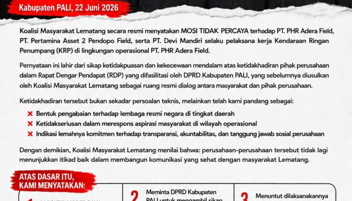 Pernyataan MOSI TIDAK PERCAYA Koalisi Masyarakat Lematang