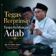 Tegas Berprinsip Tanpa Kehilangan Adab
