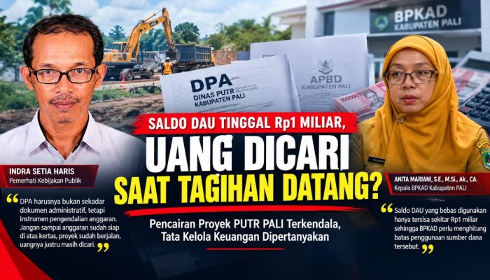 Ketika Saldo DAU Jadi Alasan, Publik Bertanya: Bagaimana APBD PALI Direncanakan?